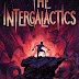 The Intergalactics, by Erik Jon Slangerup