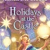 Holidays at the Castle, by Jessica Day George
