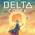 The Delta Codex, by Deva Fagan