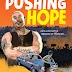 Pushing Hope: An Illustrated Memoir of Survival by Raymond Santana and Keith Henry Brown - ADVISABLE