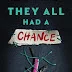 They All Had a Chance by Michele Leathers - OPTIONAL