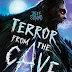 Terror From the Cave by Jeff Strand - ADVISABLE