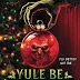 Yule Be Sorry by Christopher Krovatin - ADVISABLE